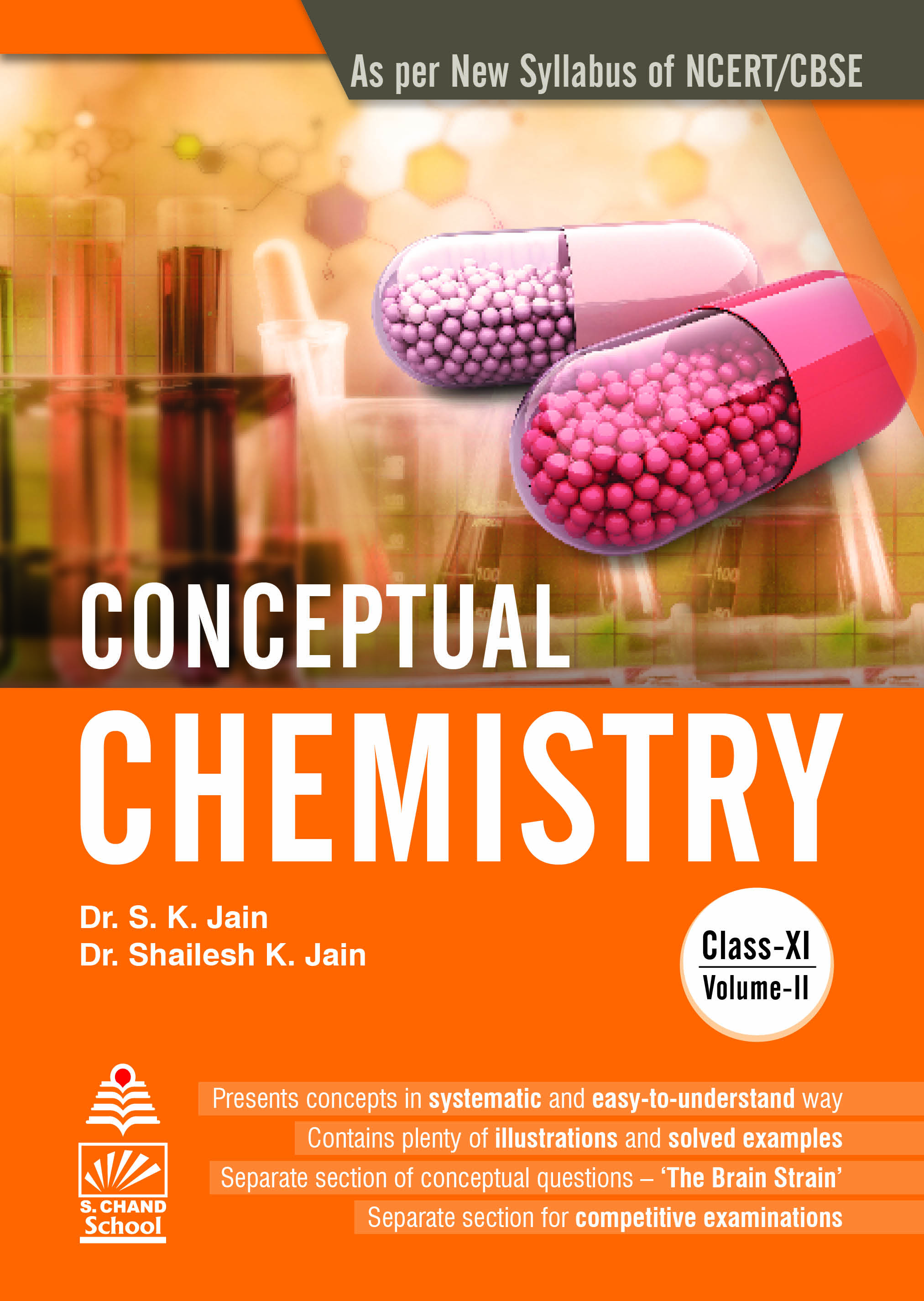 Conceptual Chemistry Vol For Class Xi By Dr S K Jain