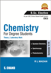 Chemistry For Degree Students (B.Sc. Elective, ... By Dr. R. L. Madan