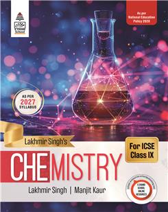 Lakhmir Singh’s Chemistry for ICSE Class 9