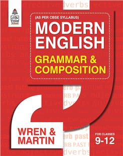 Modern English Grammar & Composition Wren and Martin