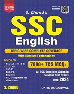 S. Chand's SSC English 7000+ TCS MCQs | Topic Wise Coverage | Detailed Explanations | Short Tricks - Revised Edition 2024-25