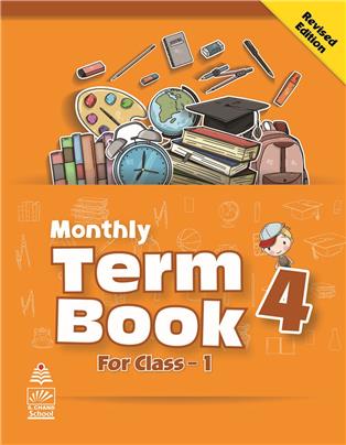 Monthly Term Book Class 1 Term 4, Revised Edition-9789358702545