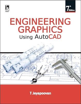 ENGINEERING GRAPHICS USING AUTOCAD | S Chand Publishing