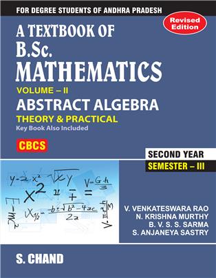 A Textbook of B.Sc. Mathematics (Abstract Algebra): Semester III for Andhra Pradesh Universities