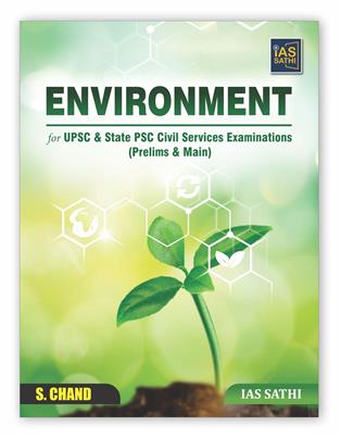 Environment for UPSC & State PSC Civil Services Examinations