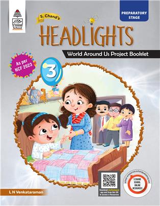 S Chand's Headlights Class 3  World Around Us Project Booklet