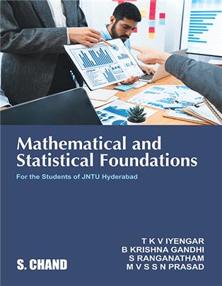 Mathematical and Statistical Foundations: For the Students of JNTU Hyderabad