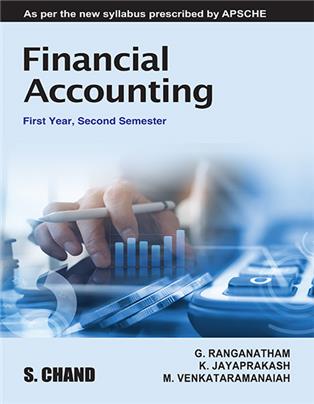 Financial Accounting First Year, Second Semester: As per the new syllabus prescribed by APSCHE