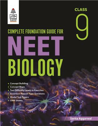 Complete Foundation Guide For NEET Class 9 - Biology (South Edition)