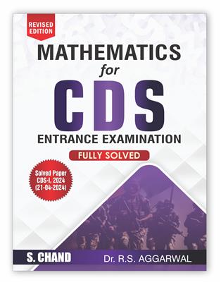 Buy Mathematics book for CDS Entrance Examination 2024 | S Chand Publishing