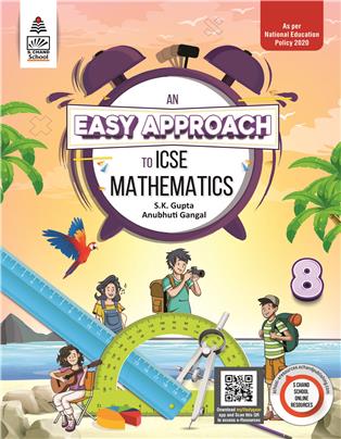 An Easy Approach to ICSE Mathematics 8