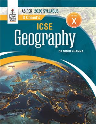 S Chand's ICSE Geography- 10