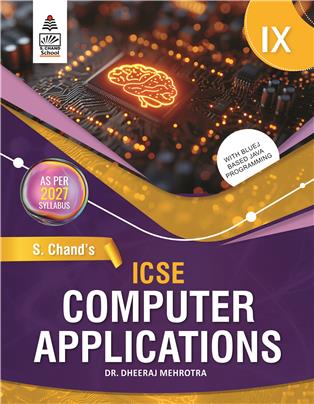 S Chand ICSE Computer Applications Class IX Book 1