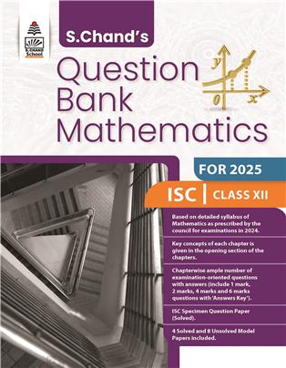 ISC Mathematics Question Bank Class XII