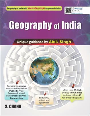 Geography of India for UPSC, MPSC & Other State PSC Civil Services Examinations 2025