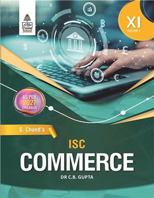 S Chand ISC Commerce Class XI Volume 1