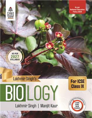 Lakhmir Singh’s Biology for  ICSE Class 9