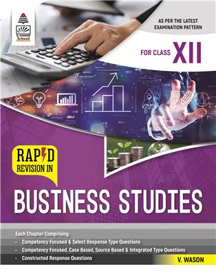 Rapid Revision in Business Studies Class XII