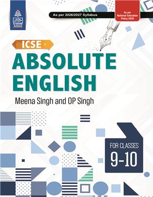 ICSE Absolute English  for Classes 9-10