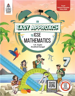 An Easy Approach to ICSE Mathematics 7