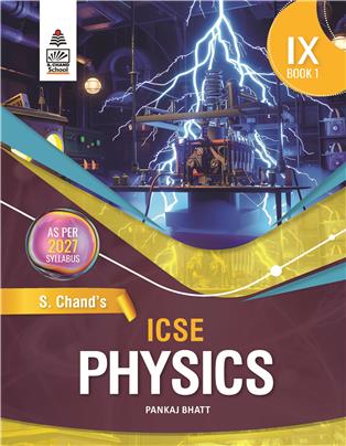 S Chand ICSE Physics Class IX Book 1