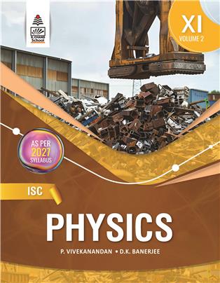 ISC Physics Class XI Volume 2