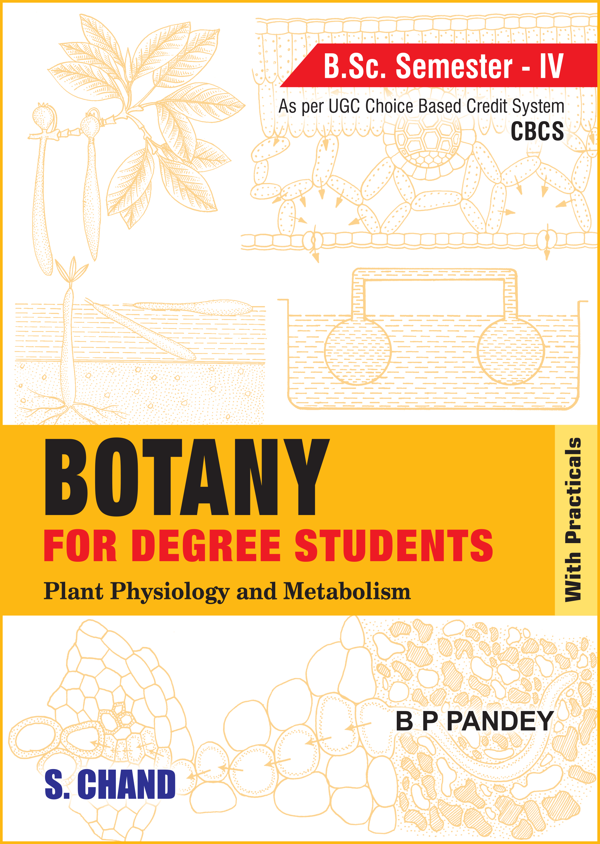 Botany For Degree Students (B.Sc. Sem.-IV, As Per CBCS) By B P Pandey