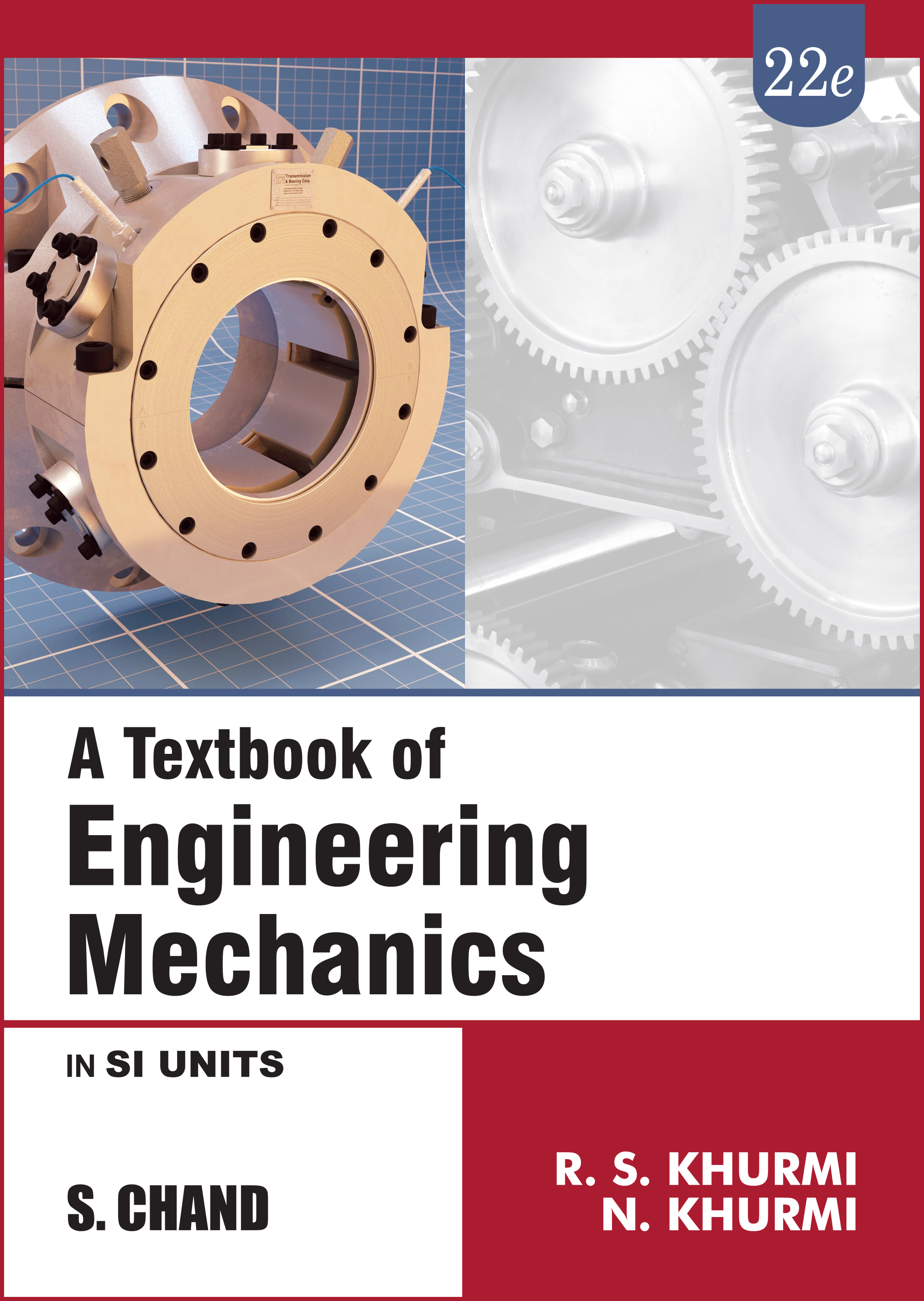 A Textbook Of Engineering Mechanics, 8e By R S Khurmi & N Khurmi