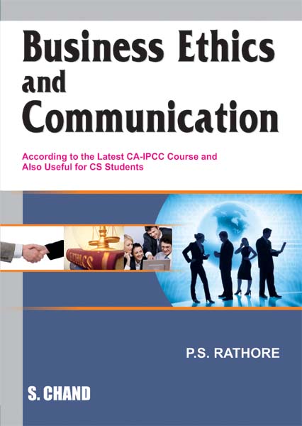 Business Ethics And Communication By P S Rathore