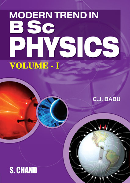 Modern Trend In B.Sc Physics Vol-I (Kerala) By C J Babu