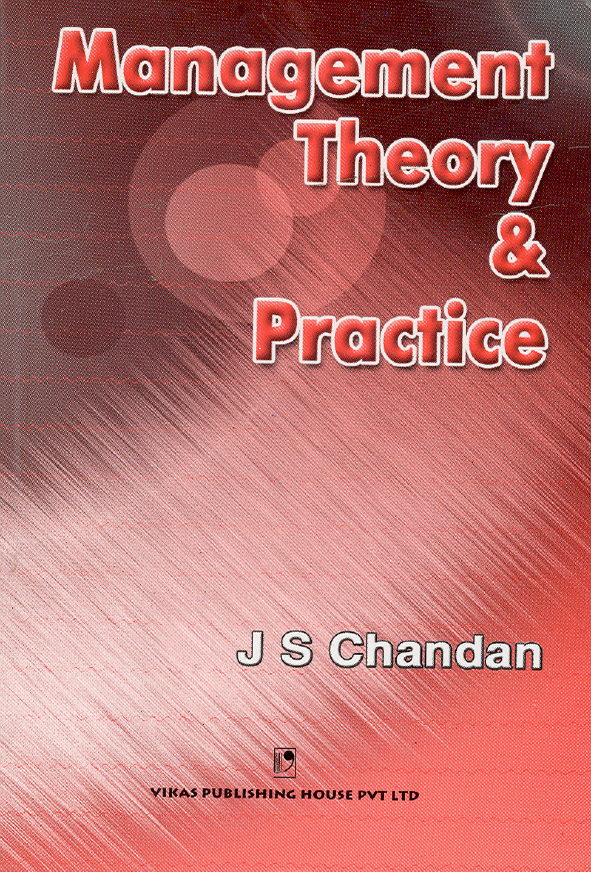 Management Theory And Practice By J.S. Chandan