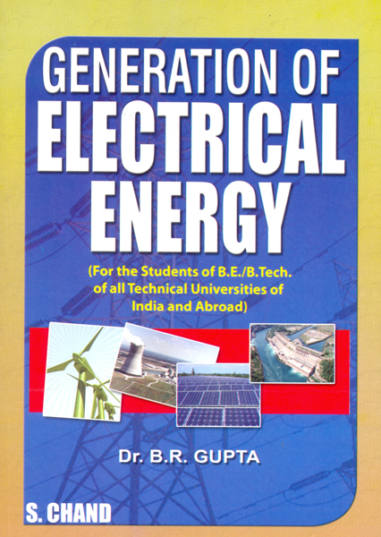 Generation Of Electrical Energy By B R Gupta