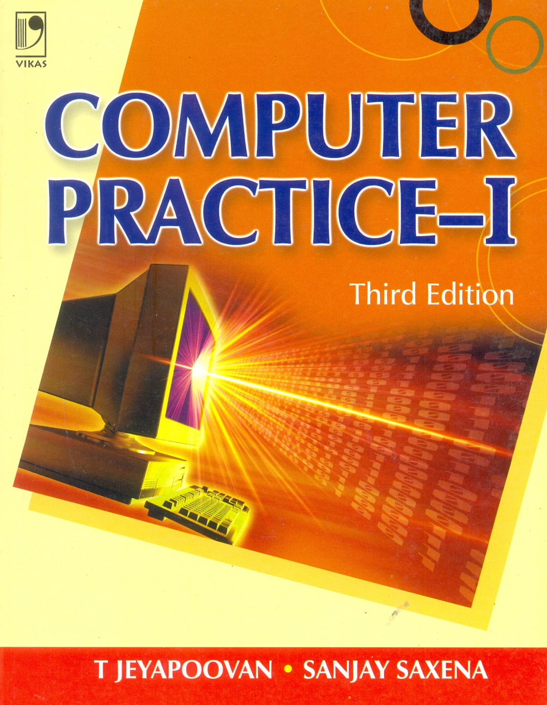 Computer Practice - 1 By Sanjay Saxena