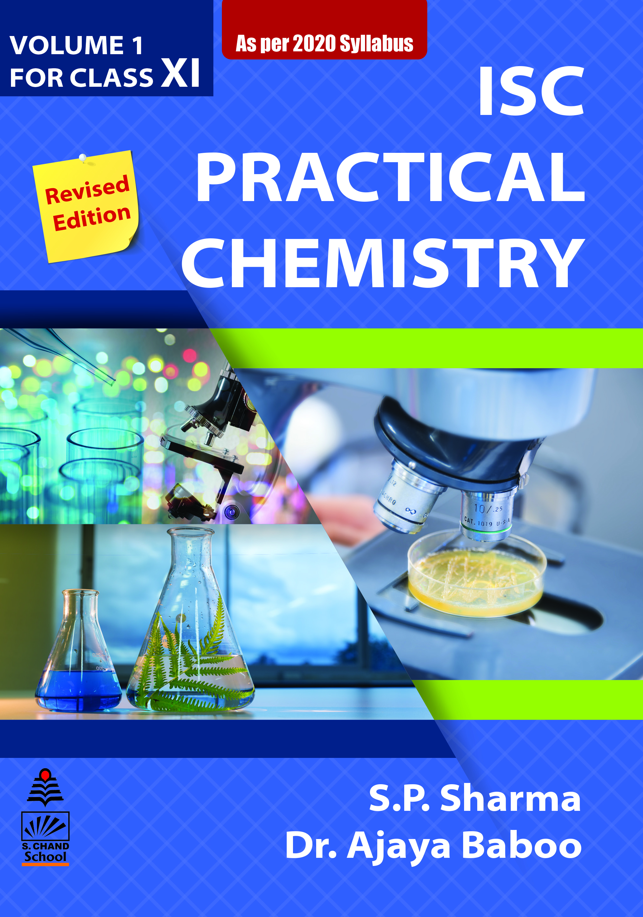 ISC Practical Chemistry Volume 1 for Class XI By S P Sharma