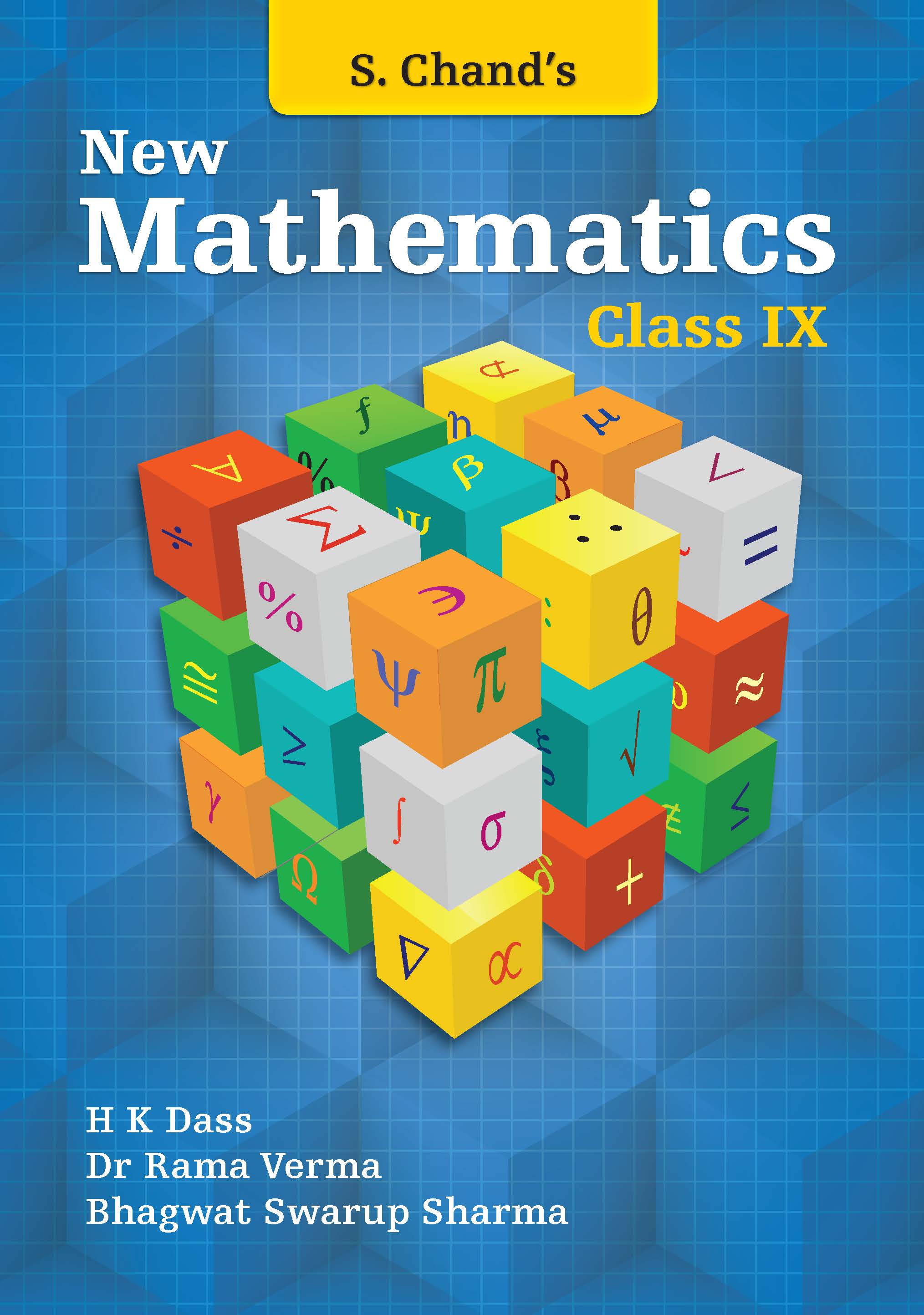 S Chand's New Mathematics for Class IX By H K Dass